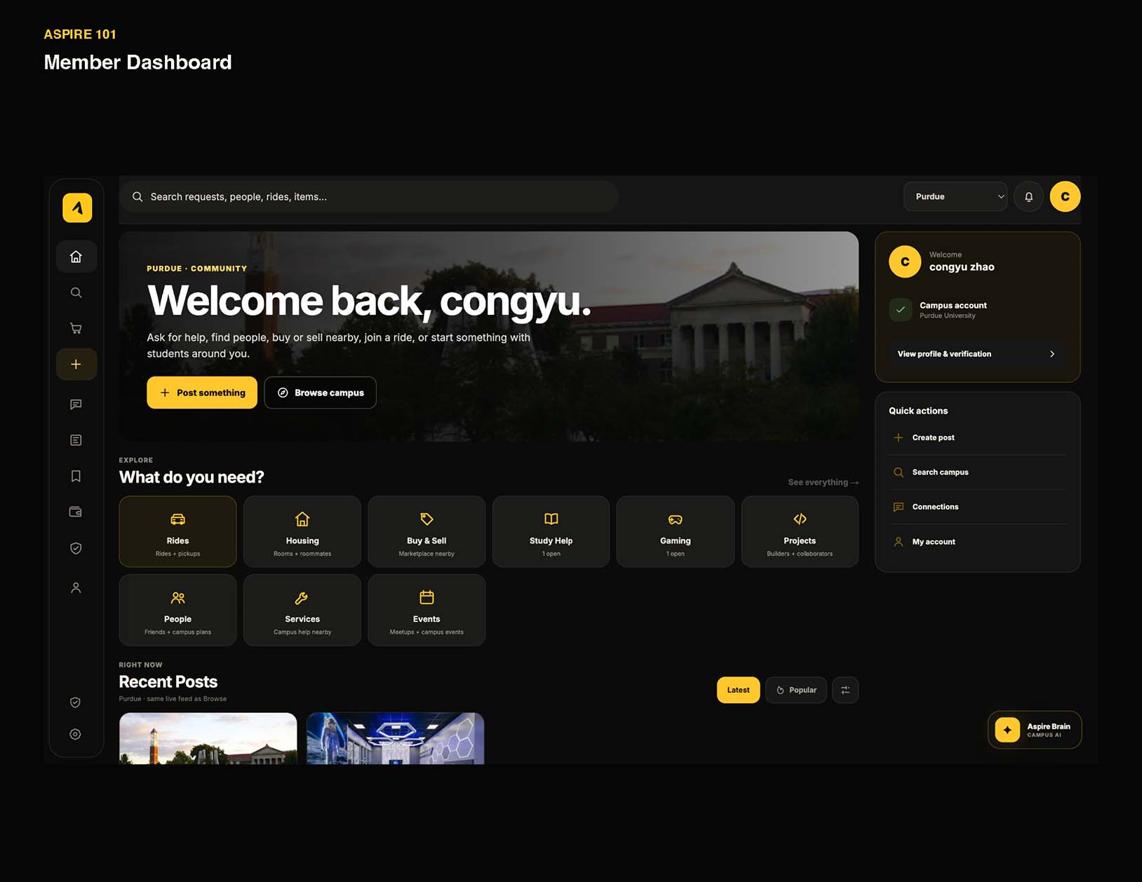 The Aspire 101 member dashboard gives students a central place to post requests, browse campus opportunities and manage their account.