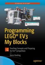 Book cover image: Programming LEGO(R) EV3 My Blocks