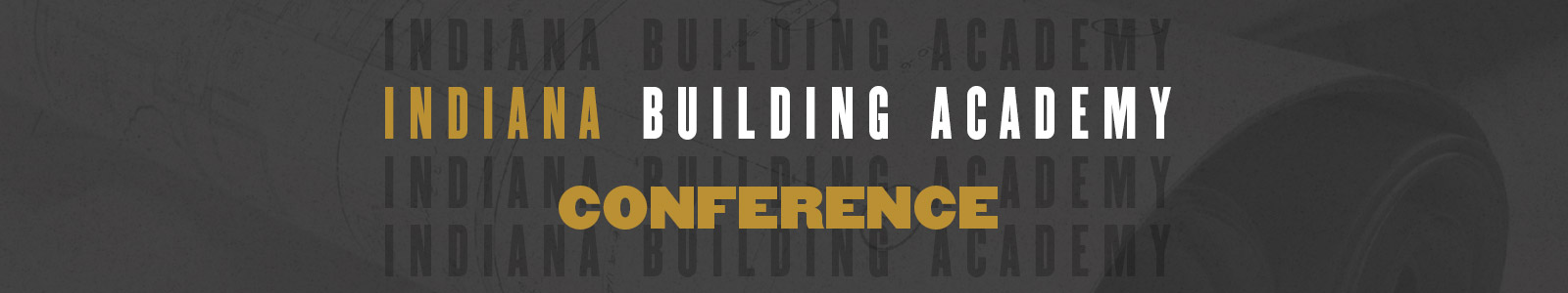 Indiana Building Academy Conference
