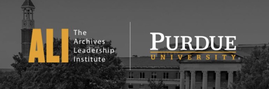 Archives Leadership Institute (ALI) at Purdue University