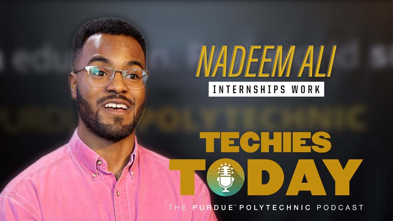 Techies Today Episode 011: Nadeem Ali, Internships Work