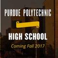 Purdue Polytechnic High School
